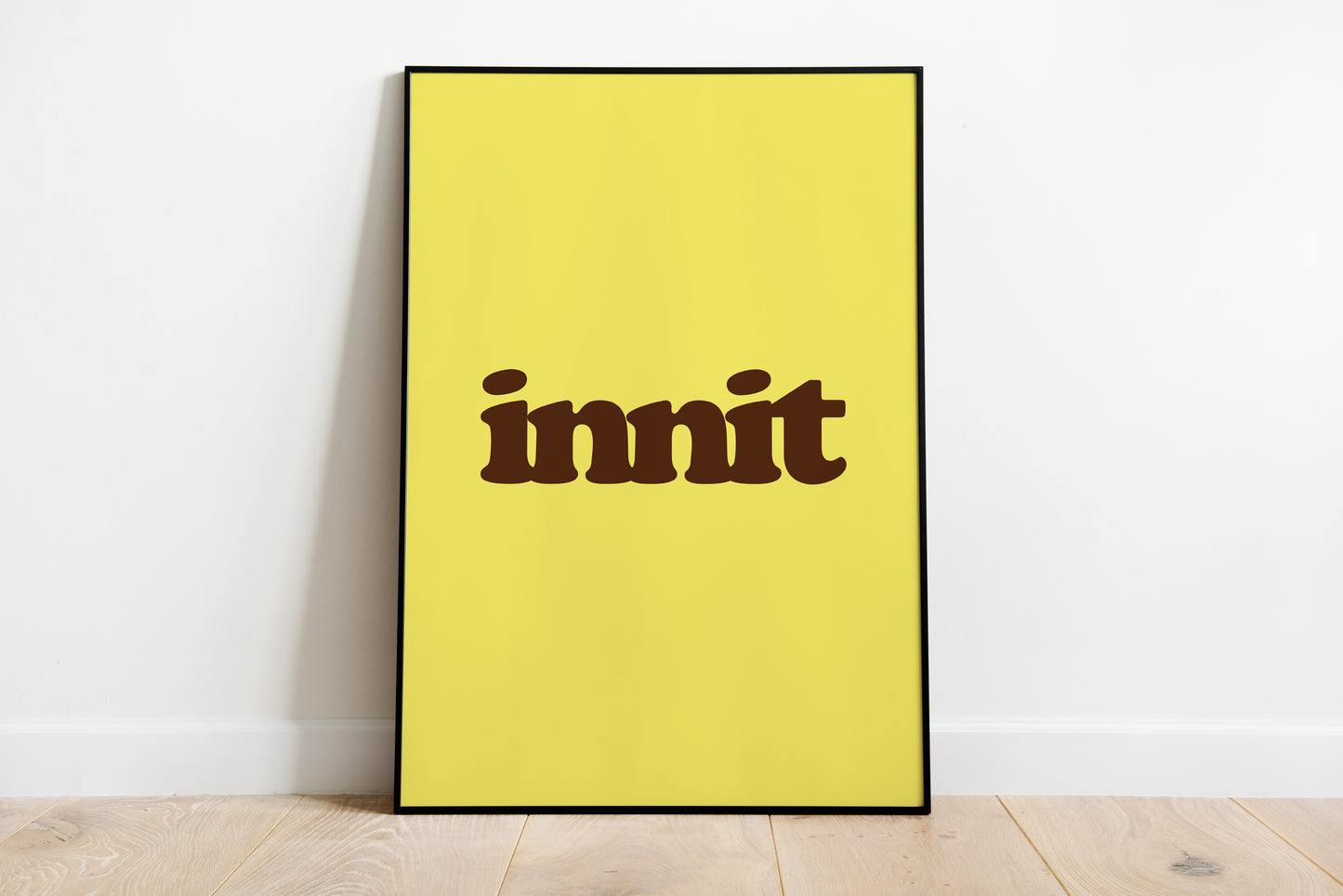 innit